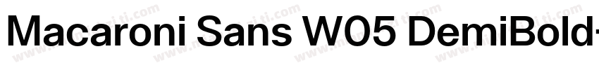 Macaroni Sans W05 DemiBold字体转换